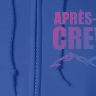 AprèsSki Crew Ski Skiing Party Gift Full Zip Hoodie