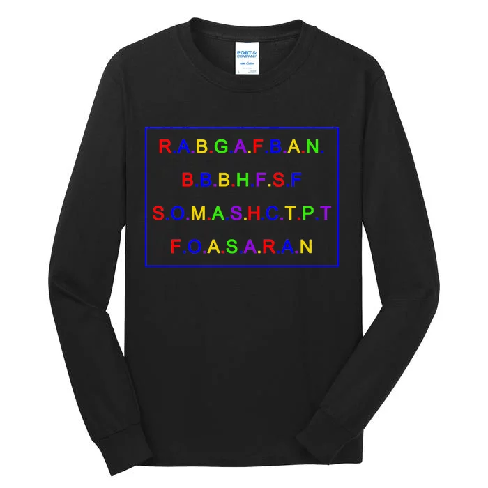 Act Up City Girls R.A.B.G.A.F.B.A.N.B.B.B.H.F.S.F S.O.M.A.S.H.C.T.P.T Tall Long Sleeve T-Shirt