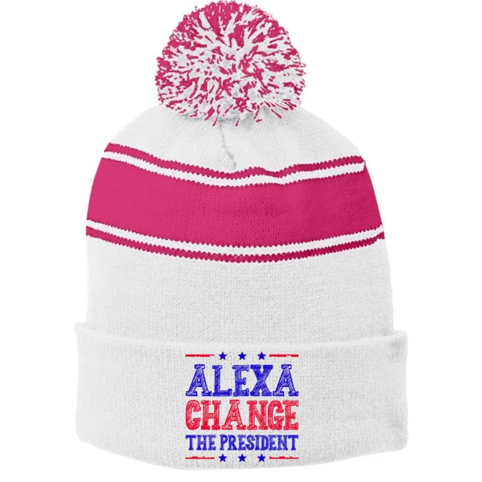 Alexa Change The President Funny Political Stripe Pom Pom Beanie