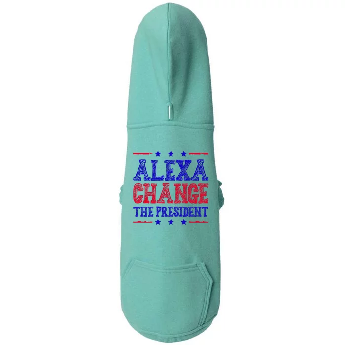 Alexa Change The President Funny Political Doggie 3-End Fleece Hoodie