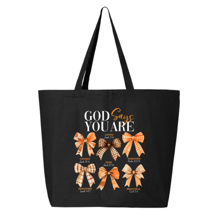 Autumn Christian Thanksgiving Coquette Bow God Says You Are 25L Jumbo Tote