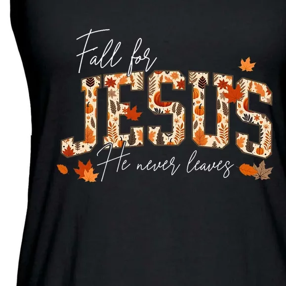 Autumn Christian Thanksgiving Fall For Jesus He Never Leaves Ladies Essential Flowy Tank