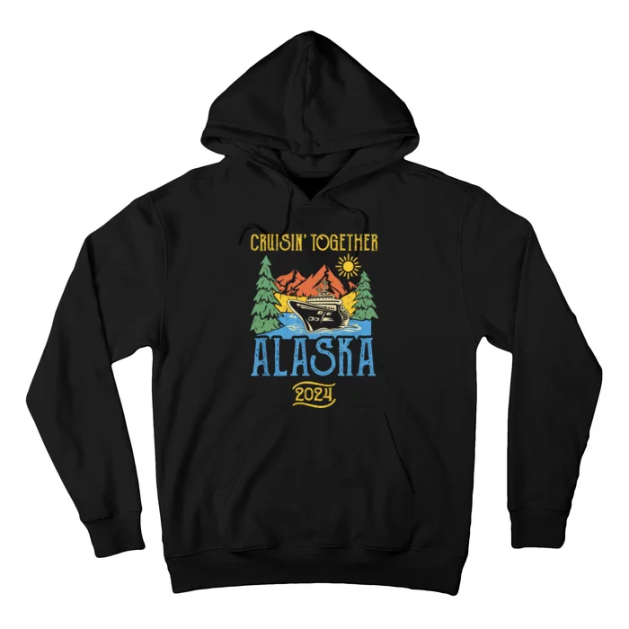 Alaska Cruise Together 2024 Hoodie