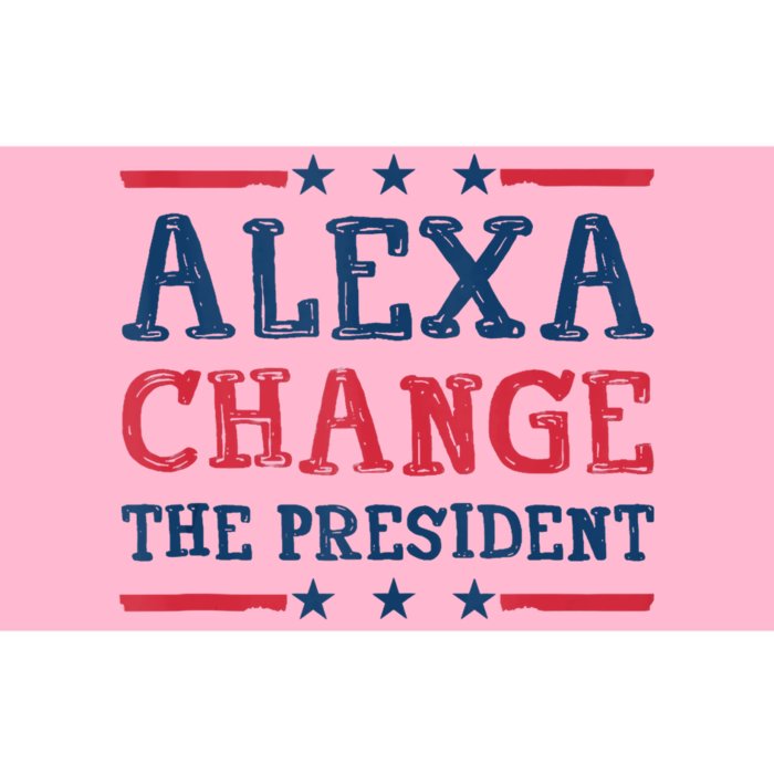 Alexa Change The President Funny Quote Humor Bumper Sticker