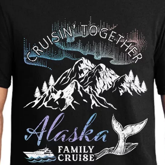 Alaska Cruisin' Together Family Cruise North Lights Cruising Great Gift Pajama Set