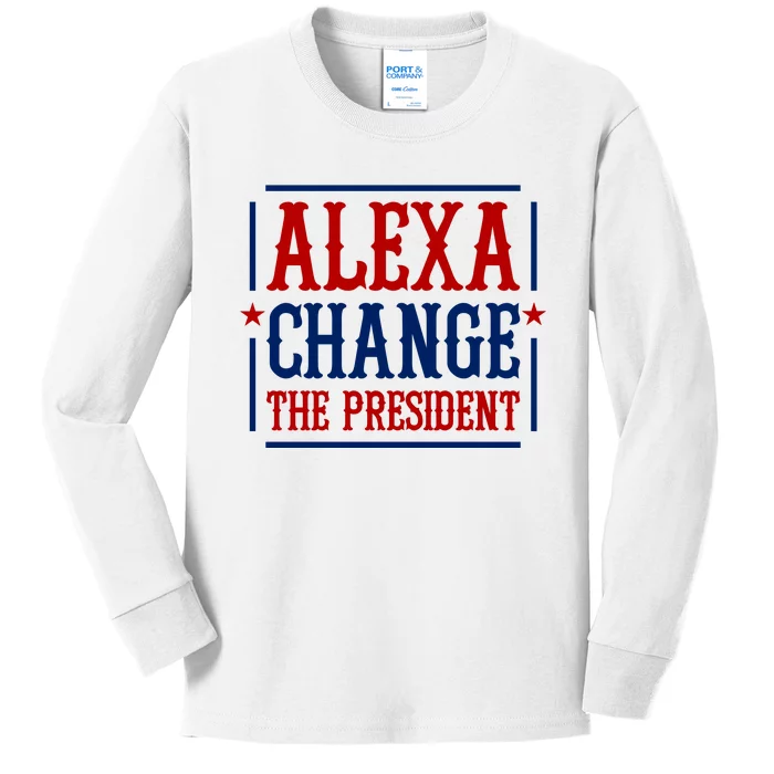 Alexa Change The President Kids Long Sleeve Shirt