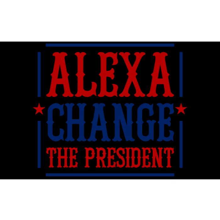 Alexa Change The President Bumper Sticker