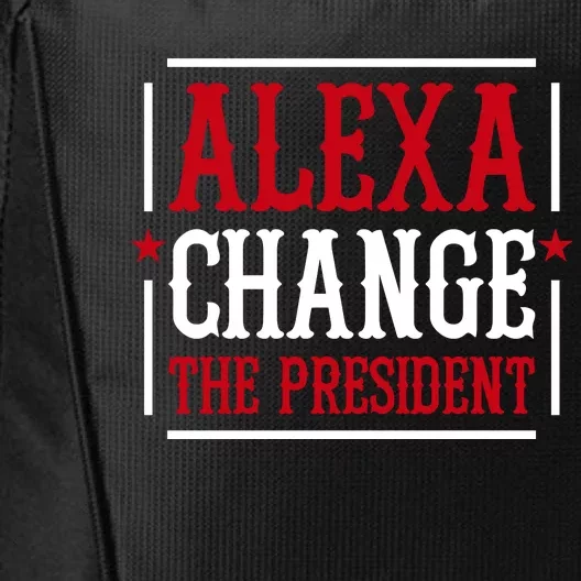 Alexa Change The President City Backpack