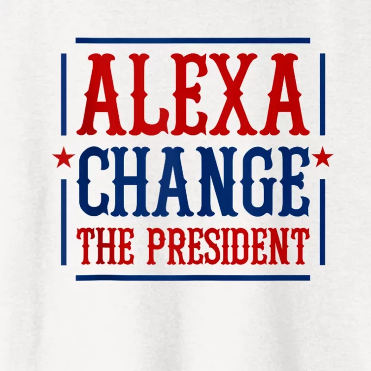 Alexa Change The President Women's Crop Top Tee