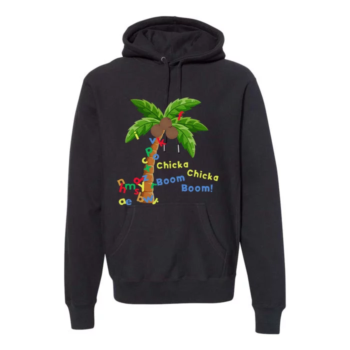 Alphabet Coconut Tree Chicka Chicka Boom Boom Premium Hoodie