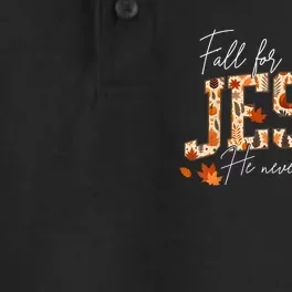 Autumn Christian Thanksgiving Fall For Jesus He Never Leaves Dry Zone Grid Performance Polo