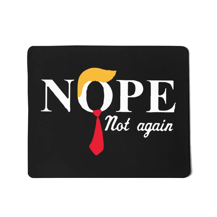 Anderson Cooper Trump Nope Not Again Jeras Ikehorn Mousepad