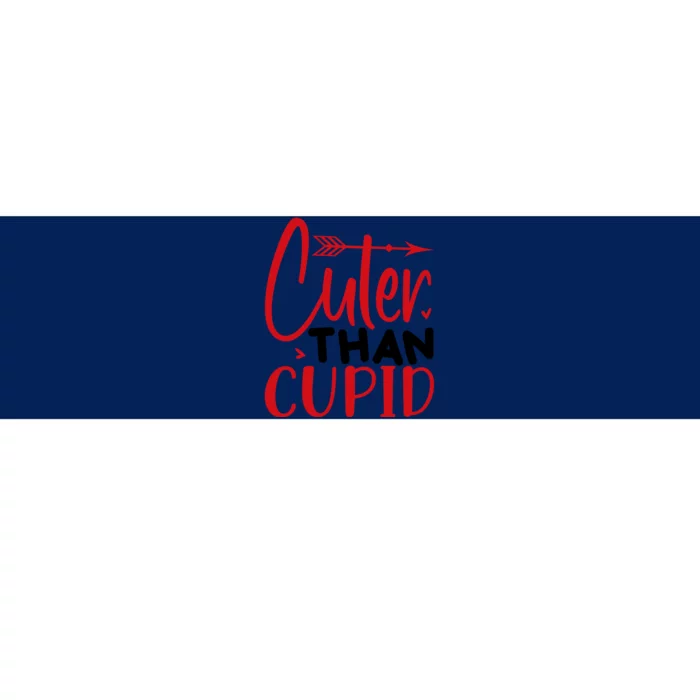 Arrow Cuter Than Cupid Valentine Day Gift Bumper Sticker