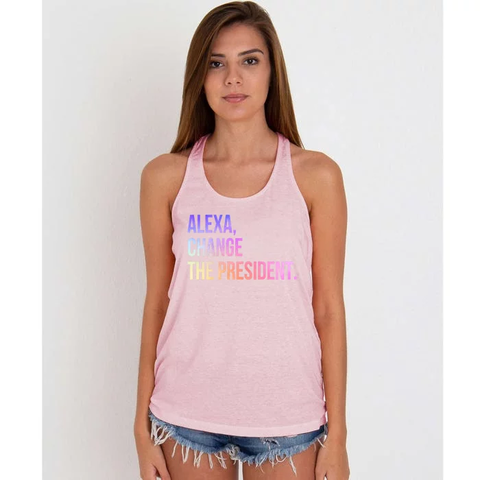 Alexa Change The President Funny Gift Women's Knotted Racerback Tank