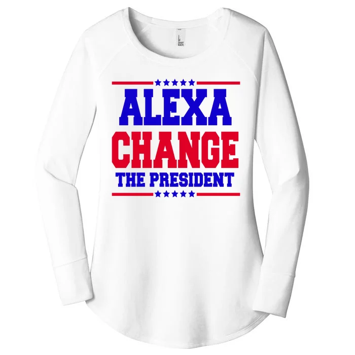 Alexa Change The President Funny Elections Women's Perfect Tri Tunic Long Sleeve Shirt