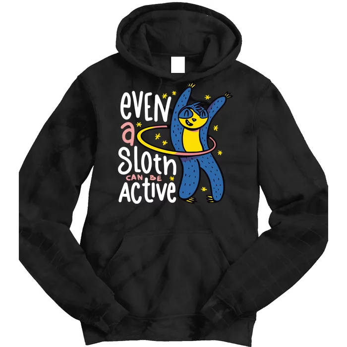 Active Sloth Funny Tie Dye Hoodie