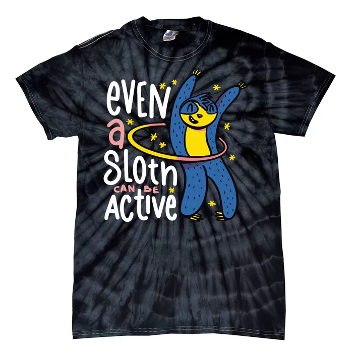 Active Sloth Funny Tie-Dye T-Shirt