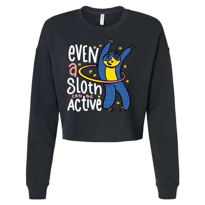 Active Sloth Funny Cropped Pullover Crew