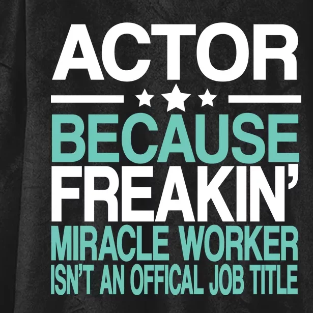 Actor Miracle Worker Official Job Title Hooded Wearable Blanket