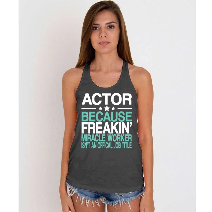 Actor Miracle Worker Official Job Title Women's Knotted Racerback Tank