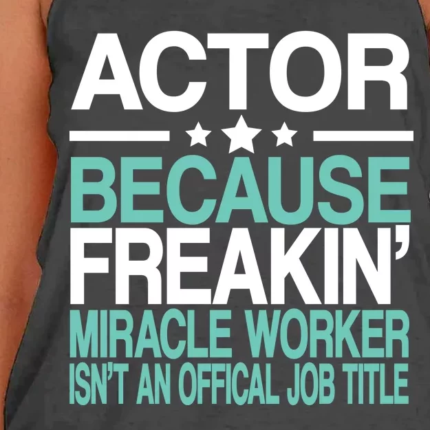 Actor Miracle Worker Official Job Title Women's Knotted Racerback Tank