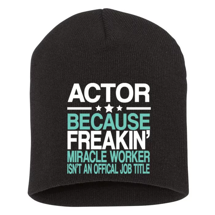 Actor Miracle Worker Official Job Title Short Acrylic Beanie