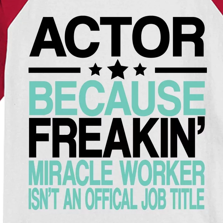 Actor Miracle Worker Official Job Title Kids Colorblock Raglan Jersey