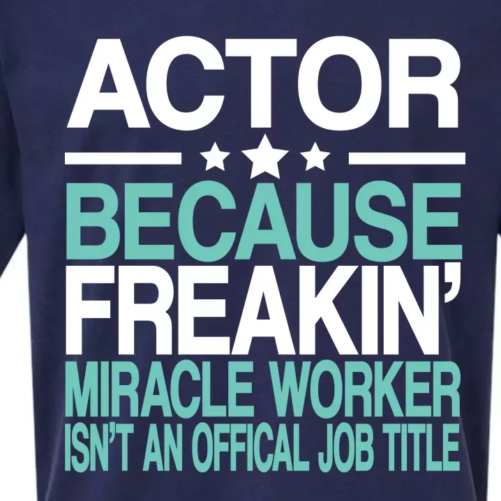 Actor Miracle Worker Official Job Title Sueded Cloud Jersey T-Shirt