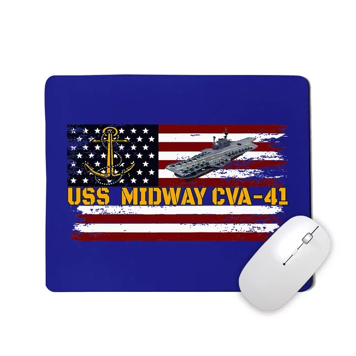 Aircraft Carrier Uss Midway Cva41 Veterans Day FatherS Day Mousepad