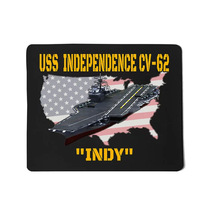 Aircraft Carrier Uss Independence Cv62 Veterans Day Mousepad