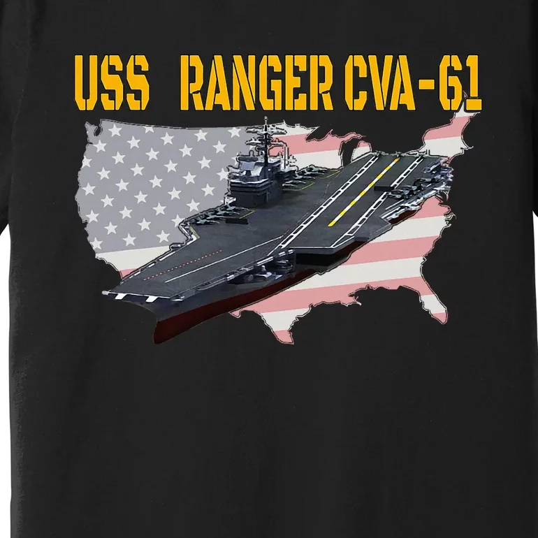 Aircraft Carrier Uss Ranger Cva61 Veterans Day Premium T-Shirt