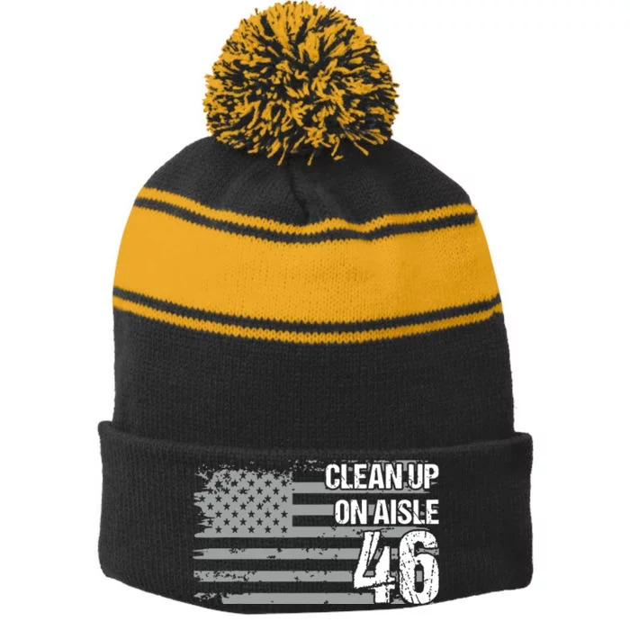 Antibiden Clean Up On Aisle 46 Impeach Biden Stripe Pom Pom Beanie