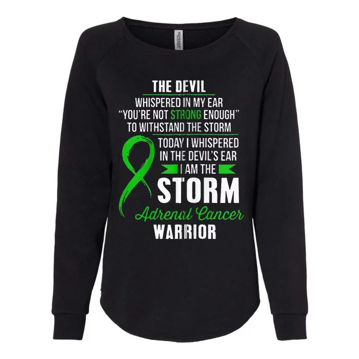 Adrenal Cancer Warrior I Am The Storm Womens California Wash Sweatshirt