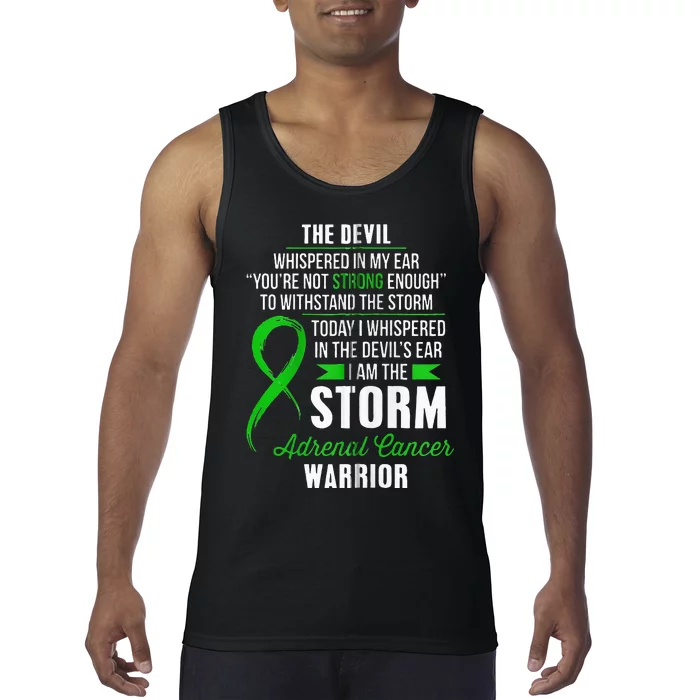 Adrenal Cancer Warrior I Am The Storm Tank Top