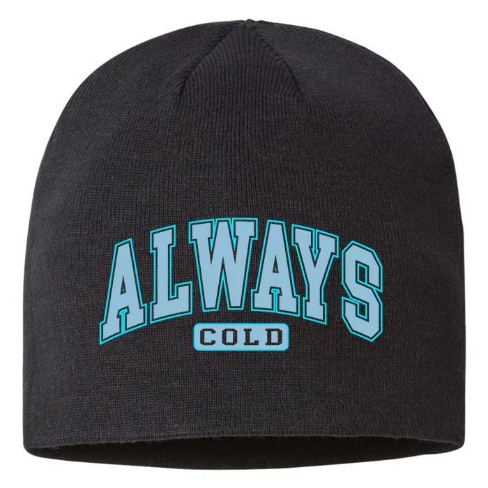 Always Cold Winter Christmas Season 8 1/2in Sustainable Knit Beanie