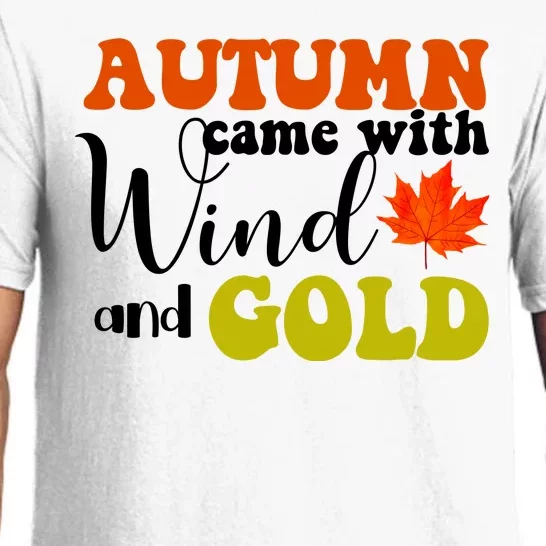 Autumn Came With Wind And Gold Pajama Set