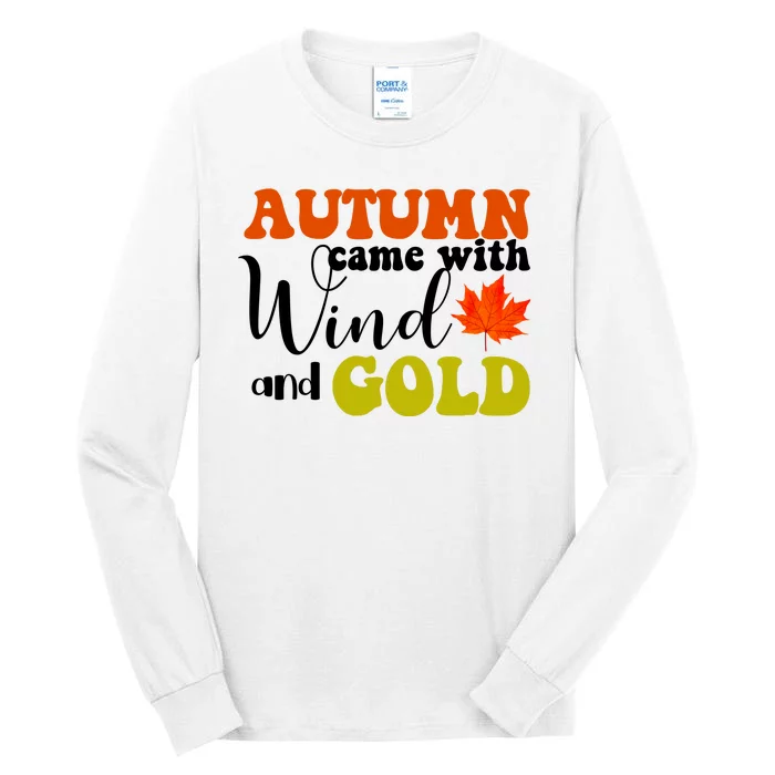 Autumn Came With Wind And Gold Tall Long Sleeve T-Shirt