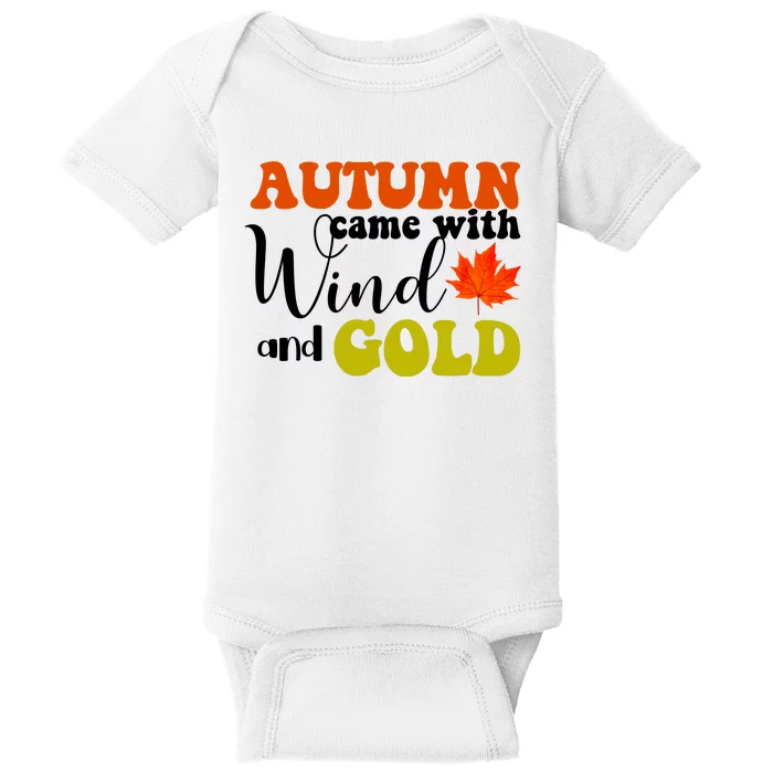 Autumn Came With Wind And Gold Baby Bodysuit