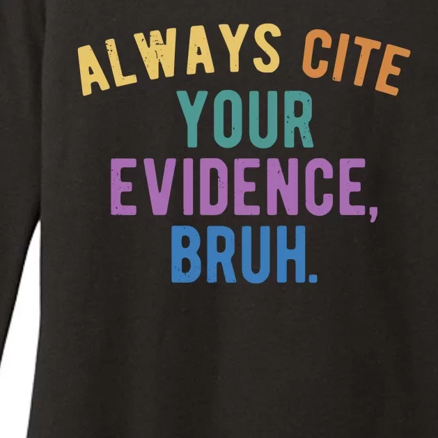 Always Cite Your Evidence Bruh Funny English Teacher Womens CVC Long Sleeve Shirt