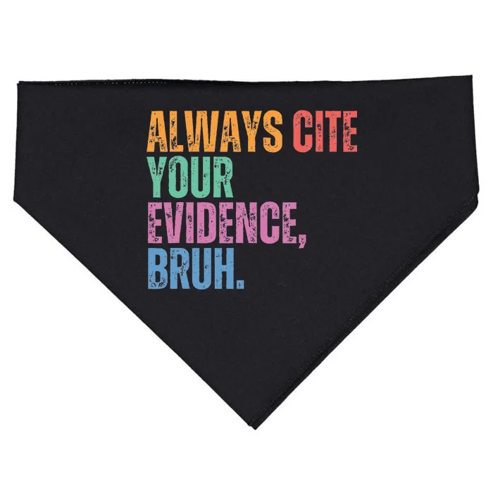 Always Cite Your Evidence Bruh Funny Retro Vintage USA-Made Doggie Bandana