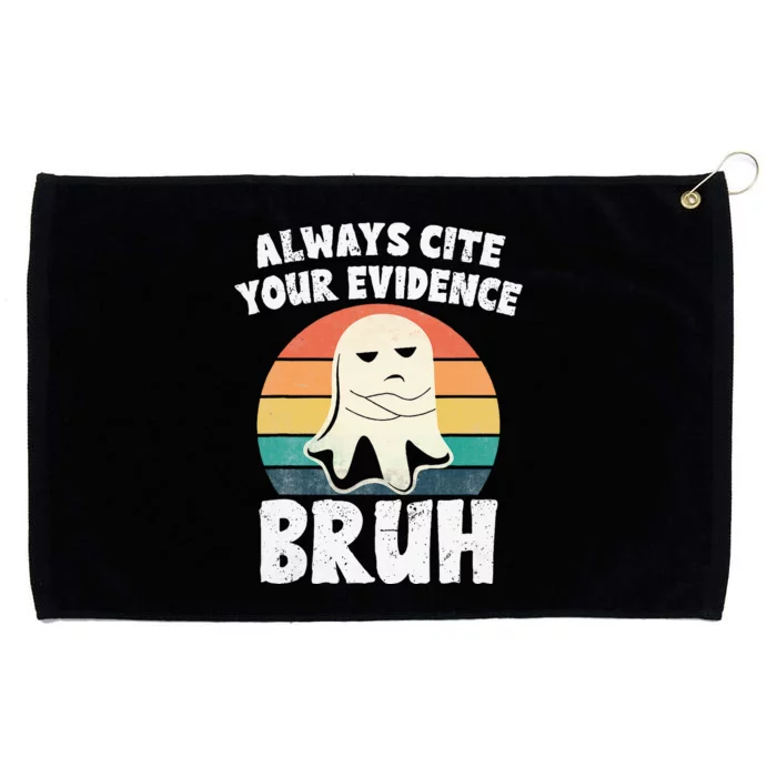 Always Cite Your Evidence Bruh Halloween English Teacher Grommeted Golf Towel