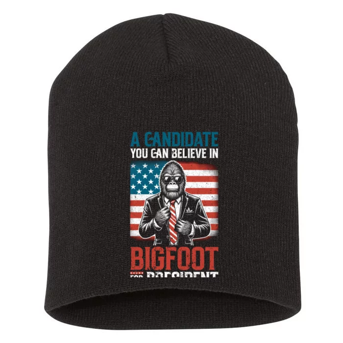 A Candidate You Can Believe In Bigfoot For President 2024 Short Acrylic Beanie