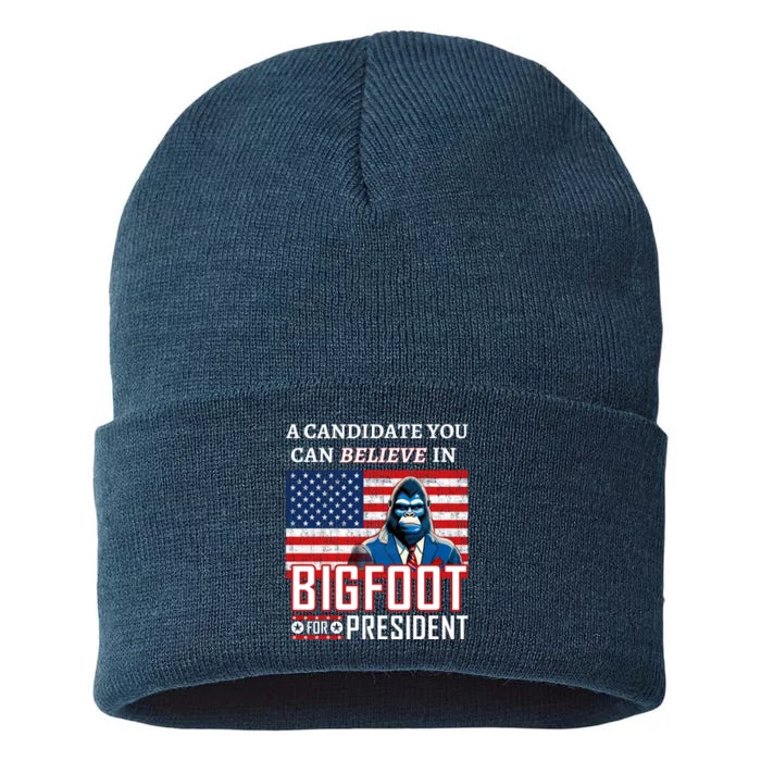 A Candidate You Can Believe In. Bigfoot For President Sustainable Knit Beanie