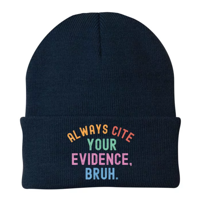 Always Cite Your Evidence Bruh Funny Retro Vintage Knit Cap Winter Beanie