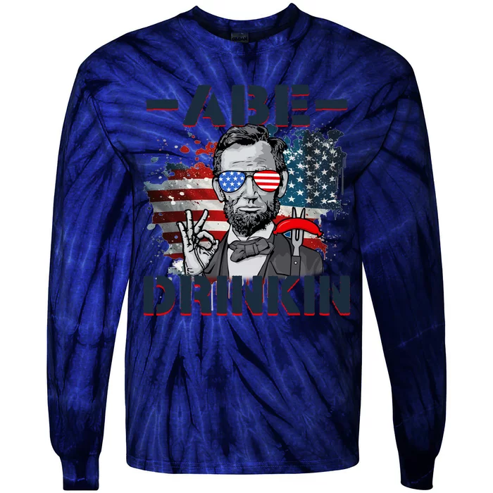 Abe Drinkin 4th Of July President Drinking Funny Tie-Dye Long Sleeve Shirt