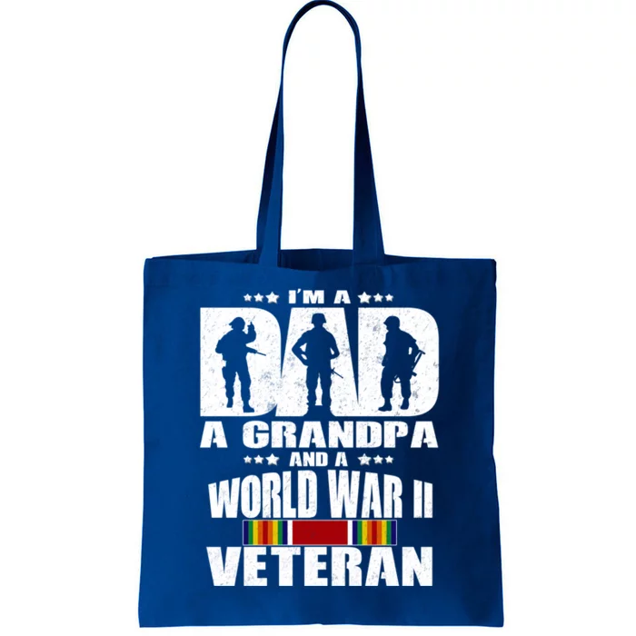 A Dad A Grandpa And A World War 2 Veteran Gift Tote Bag