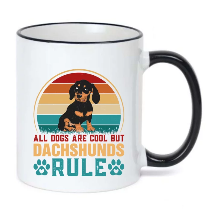 All Dogs Are Cool Dachshunds Rule Funny Dachshund Dog Lover Funny Gift Black Color Changing Mug