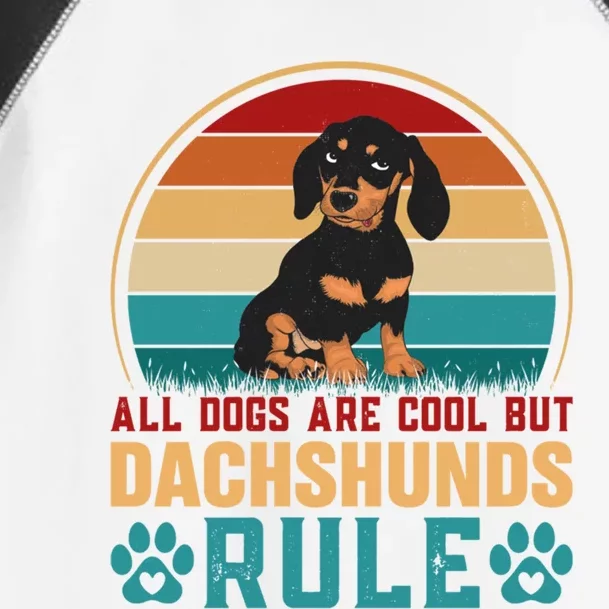 All Dogs Are Cool Dachshunds Rule Funny Dachshund Dog Lover Funny Gift Toddler Fine Jersey T-Shirt