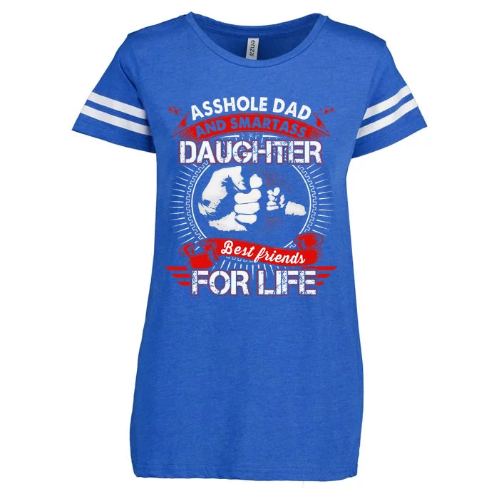 Asshole Dad And Smartass Daughter Best Friend For Life Enza Ladies Jersey Football T-Shirt