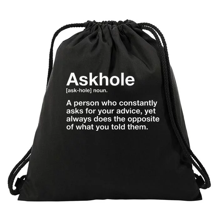 Askhole Definition Adult Drawstring Bag